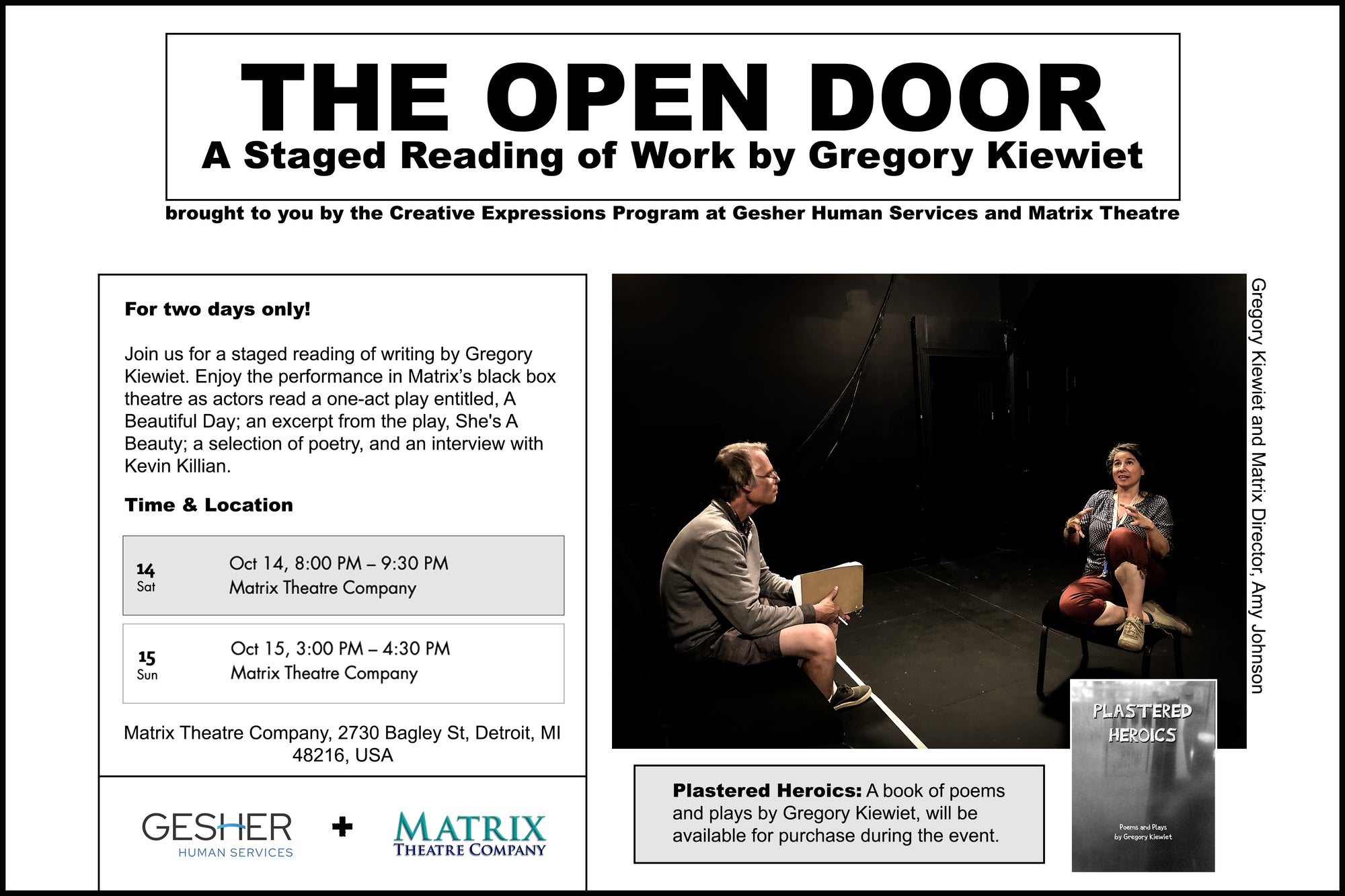 
          
            Matrix Theatre and Gesher Human Services; Staged Reading of work by Gregory Kiewiet
          
        
